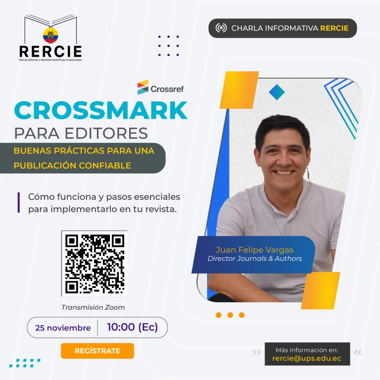 🗣️»Crossmark para editores: buenas prácticas para una publicación confiable y transparente» Charla RERCIE