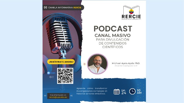  ⏯️«Podcast, un canal masivo para divulgación de contenidos científicos» – Charla RERCIE